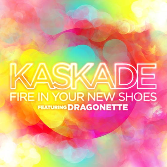 Cover artwork for Fire In Your New Shoes (feat. Dragonette)