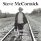 Get Some Right In Them Two Left Feet - Steve McCormick lyrics