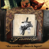 Family - The Cowboy Church Band