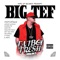 Fitted Up (feat. Silky T) - Big Tef lyrics