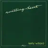 Willing Heart album lyrics, reviews, download