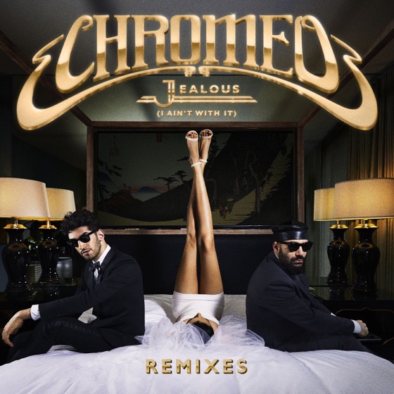 Cover artwork for Jealous (I Ain't With It) [Dillon Francis Remix]