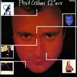Phil Collins - Who Said I Would (12" Mix)