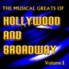 The Musical Greats of Hollywood and Broadway Vol. 1 artwork