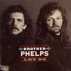 Brother Phelps - Let Go - Line Dance Musique
