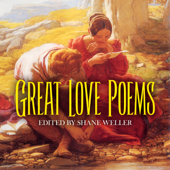 Great Love Poems (Unabridged) - Shane Weller Cover Art