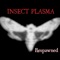Soulsucker (Retaliation) - Insect Plasma lyrics