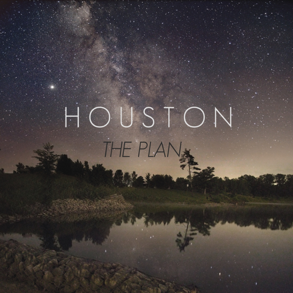 Houston - The Plan [single] (2012)