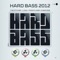 Hard Bass 2012 Team Blue Continuous Mix - Chris One lyrics