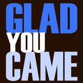 Glad You Came - DJ Motivator