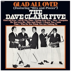 The Dave Clark Five - Glad All Over - 排舞 编舞者