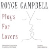 A Time for Love  - Royce Campbell 