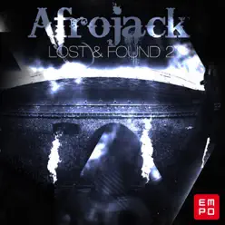Lost and Found (Pt. 2) - Afrojack