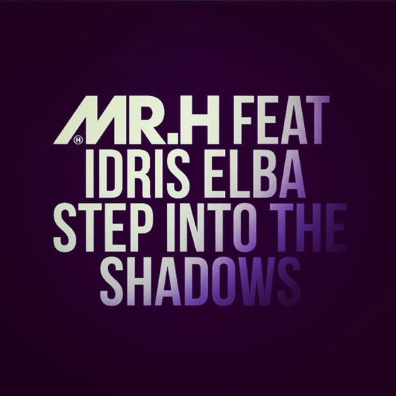 Cover artwork for Step Into the Shadows (feat. Idris Elba)