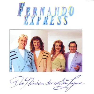 Das Märchen der weißen Lagune - Fernando Express