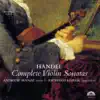 Stream & download Handel: Complete Violin Sonatas