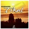 Tikal - Gabriel Batz & Yaluk lyrics