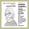 Enjoy Every Sandwich - The Songs of Warren Zevon, 2004