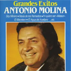 Grandes Éxitos - Antonio Molina