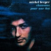 Michel Berger - À moitié, à demi, pas du tout