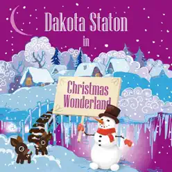 Dakota Staton in Christmas Wonderland - Dakota Staton Dakota Staton in Christmas Wonderland - Dakota Staton