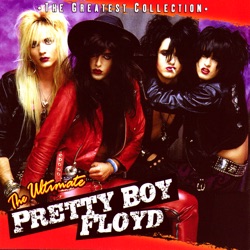 Pretty Boy Floyd - Set The Night On Fire