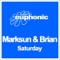 Saturday - Marksun & Brian lyrics