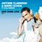 Give Some Love (Robbie Rivera Remix) - Antoine Clamaran & Mario Ochoa lyrics
