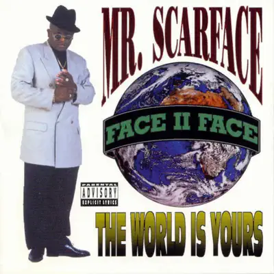 The World Is Yours - Scarface