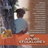 A Puro Folklore, Vol. 1, 2013