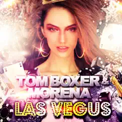 Las Vegus (feat. SirReal) - Single by Tom Boxer & Morena album reviews, ratings, credits
