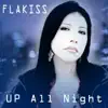 Up All Nite - Single album lyrics, reviews, download