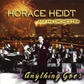 Horace Heidt and His Orchestra - Where or When
