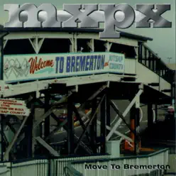 Move to Bremerton - EP - Mxpx