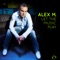 Let the Music Play - Alex M. lyrics