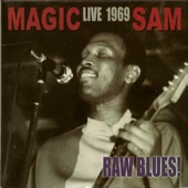 Magic Sam - I Need You So Bad (Live)
