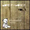 Stream & download Move It - Move It Vol3