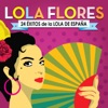 Lola Flores - 24 Éxitos de la Lola de España