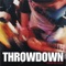 Raise Your Fist - Throwdown lyrics