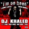 I'm So Hood (Jamey Jasta Remix) - DJ Khaled lyrics