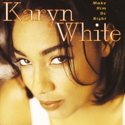 Karyn White - Here Comes the Pain Again