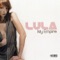 My Empire (Peter Rauhofer Remix) - Lula lyrics