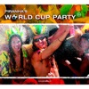 Piranha's World Cup Party, 2006