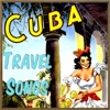 Cuba Travel Songs, 2012