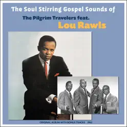 The Soul Stirring Gospel Sounds Of - Lou Rawls