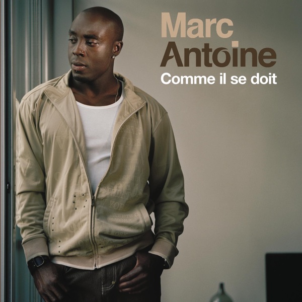 Comme il se doit - Single - Marc Antoine