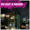 One Night in Bangkok (Special Maxi Edition)