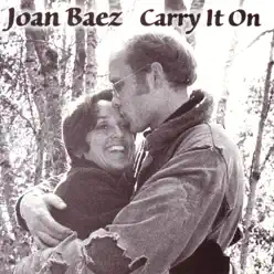 Carry It On - Joan Baez