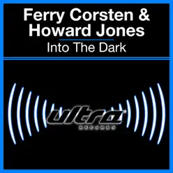 Into the Dark - Ferry Corsten