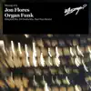 Stream & download Organ Funk - EP